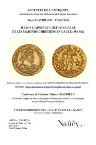 Julien l'Apostat chef de guerre et les martyrs chrétien en Gaule (356-362)